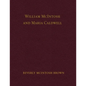 William McIntosh and Maria Caldwell McIntosh: The Life and Journey of William and Maria Caldwell McIntosh From Lanark, Ontario, Canada to Mount Pleasa - Paperback