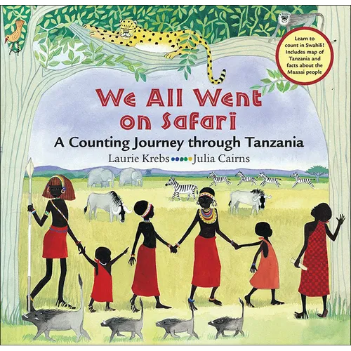 We All Went on Safari: A Counting Journey Through Tanzania - Hardcover