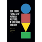The Four Forces of Human Nature: A Unifying Theory - Paperback