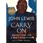 Carry on: Reflections for a New Generation - Hardcover