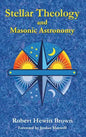 Stellar Theology and Masonic Astronomy - Hardcover