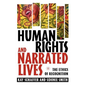 Human Rights and Narrated Lives: The Ethics of Recognition - Paperback