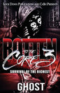 Rotten to the Core 3: Survival of the Richest - Paperback