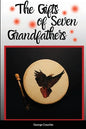 The Gifts of Seven Grandfathers - Paperback