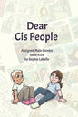 Dear Cis People: Assigned Male Comics Issue n.03 - Paperback