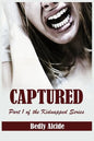 Captured: Part 1 of the Kidnapped Series - Paperback