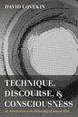 Technique, Discourse, and Consciousness - Paperback