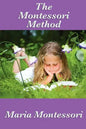 The Montessori Method - Paperback