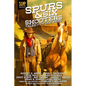 Spurs & Six Shooters: Tales of the Old West - Paperback