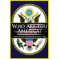 Who Are You America?: Time To Lift Your Prophetic Veil - Paperback