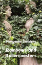Rainbows and Rollercoasters - Paperback