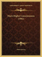 Man's Higher Consciousness (1962) - Hardcover