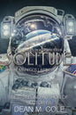 Solitude: A Post-Apocalyptic Thriller (Dimension Space Book One) - Paperback
