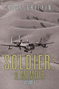 Soldier: A Memoir: Volume II - Paperback