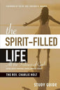 The Spirit-Filled Life Study Guide: All The Fullness of God - Paperback