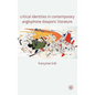 Critical Identities in Contemporary Anglophone Diasporic Literature - Hardcover