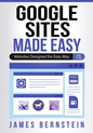 Google Sites Made Easy: Websites Designed the Easy Way - Paperback