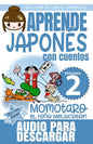 Momotaro, el Niño Melocotón: Aprende Japonés Con Cuentos - Paperback