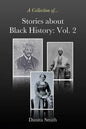 Stories about Black History: Vol. 2 - Paperback