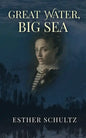 Great Water, Big Sea - Paperback