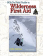 SOLO Field Guide to Wilderness First Aid, 5th ed - Paperback