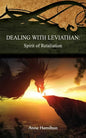 Dealing with Leviathan: Spirit of Retaliation: Strategies for the Threshold #5 - Paperback