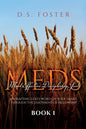 Most Effective Discipleship Seeds (MEDS): Engrafting God's Word on Your Through the Enjoyment of Fellowship - Paperback