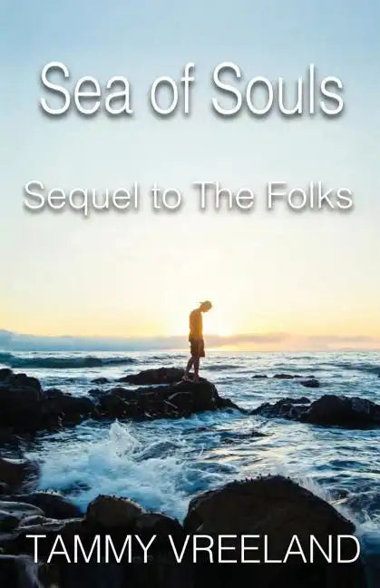 The Sea of Souls - Sequel to the Folks - Paperback