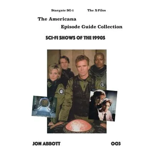 Sci-Fi Shows of the 1990s: Stargate SG-1 and The X-Files - Paperback