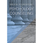 Biblical Foundations of Psychology and Counseling - Paperback