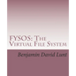 Fysos: The Virtual File System - Paperback