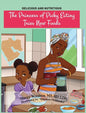 The Princess of Picky Eating Tries New Foods - Hardcover