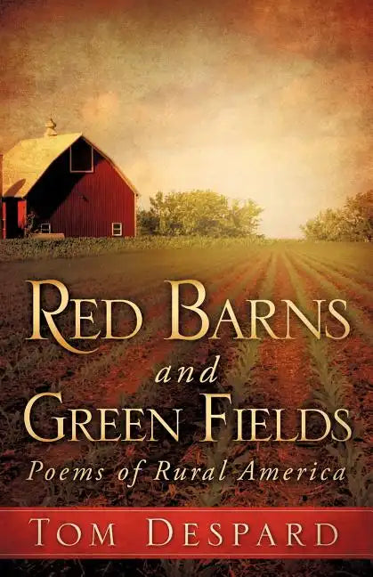 Red Barns and Green Fields - Paperback