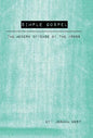 Simple Gospel: The Modern Offense of the Cross - Hardcover