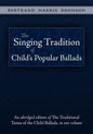 The Singing Tradition of Child's Popular Ballads - Paperback