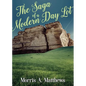The Saga of a Modern Day Lot - Paperback