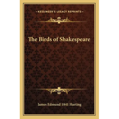 The Birds of Shakespeare - Paperback