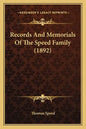 Records And Memorials Of The Speed Family (1892) - Paperback