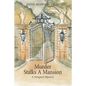 Murder Stalks A Mansion: A Newport Mystery - Paperback