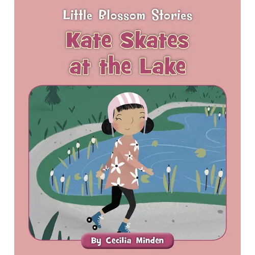 Kate Skates at the Lake - Paperback