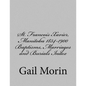 St. Francois Xavier, Manitoba 1834-1900 Baptisms, Marriages and Burial Index - Paperback