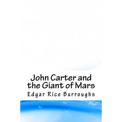 John Carter and the Giant of Mars - Paperback