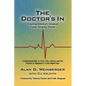 The Doctor's In: Treating America's Greatest Cyber Security Threat - Paperback
