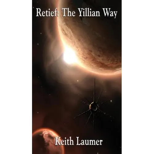 Retief: The Yillian Way - Hardcover