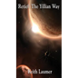 Retief: The Yillian Way - Hardcover