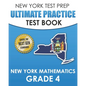 NEW YORK TEST PREP Ultimate Practice Test Book New York Mathematics Grade 4: Covers the Next Generation Learning Standards - Paperback