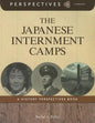 The Japanese Internment Camps - Paperback