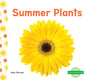 Summer Plants - Library Binding