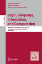 Logic, Language, Information, and Computation: 28th International Workshop, Wollic 2022, Iași, Romania, September 20-23, 2022, Proceedings - Paperback