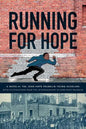 Running For Hope: A novel by the John Hope Franklin Young Scholars with illustrations from the autobiography of John Hope Franklin - Paperback